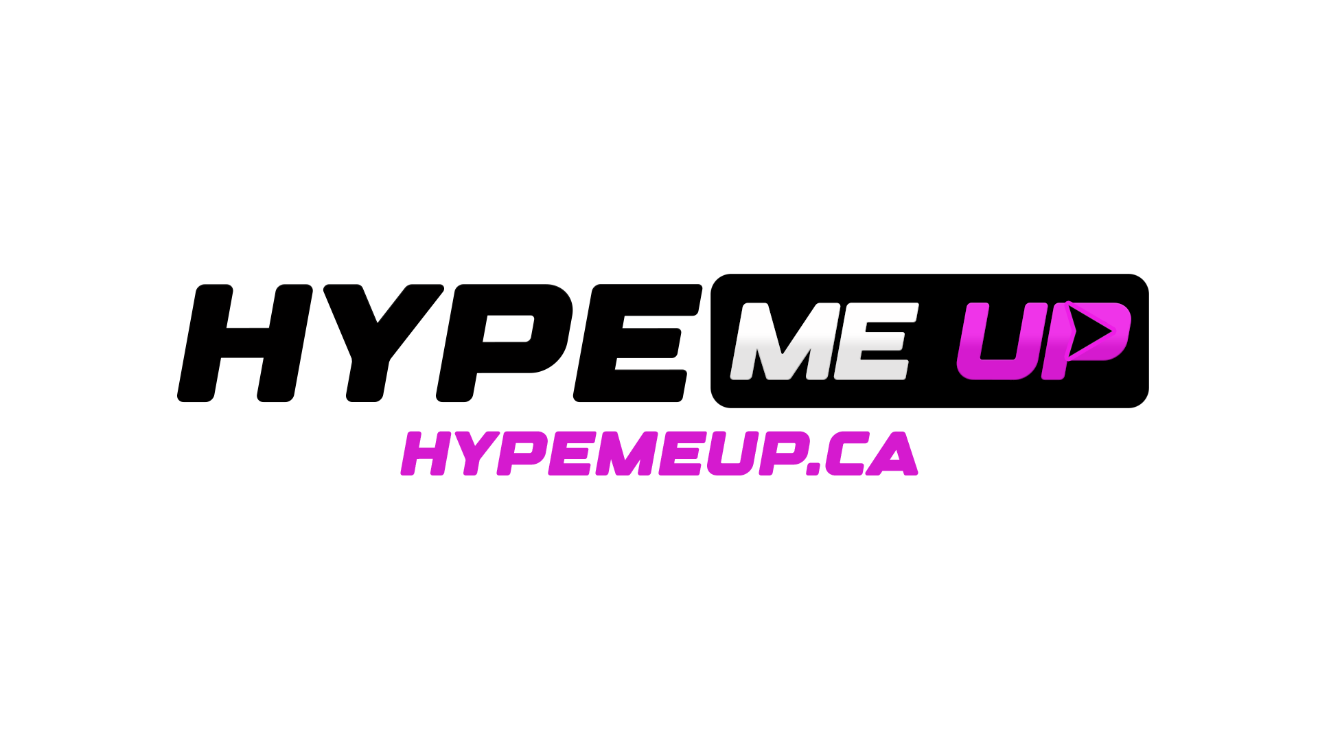 HYPE ME UP
