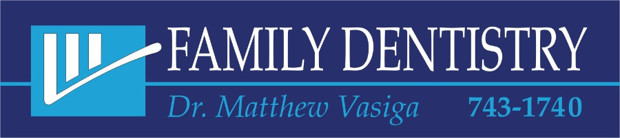 Dr. Matthew Vasiga Family Dentistry